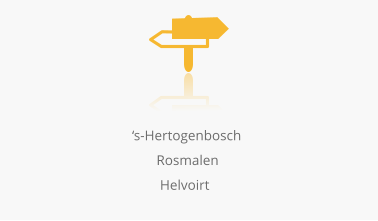 ‘s-Hertogenbosch                                           Rosmalen                                            Helvoirt